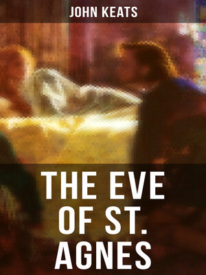 cover image of THE EVE OF ST. AGNES
